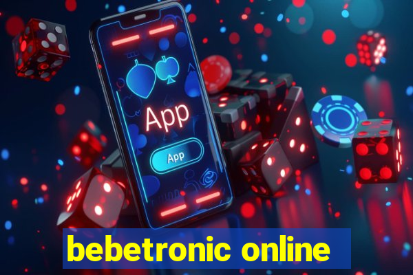 bebetronic online